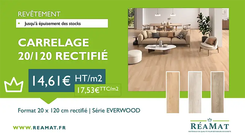 Promotion carrelage20 x 120 everwood rectifié